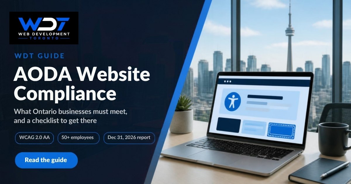 AODA website compliance guide for Toronto businesses, with a laptop showing an accessible website and the CN Tower behind